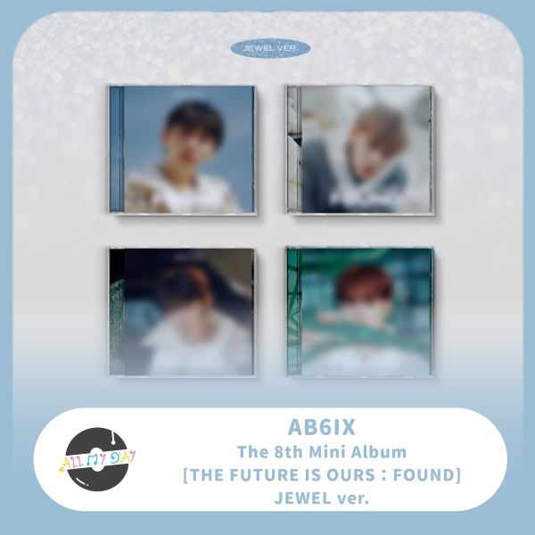 AB6IX 迷你八輯《THE FUTURE IS OURS : FOUND》(JEWEL ver.) AB6IX,迷你八輯,THE FUTURE IS OURS : FOUND,JEWEL ver.