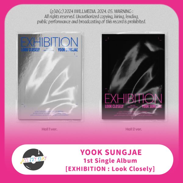 陸星材 YOOK SUNGJAE 單曲一輯《EXHIBITION : Look Closely》 陸星材,YOOK SUNGJAE,EXHIBITION : Look Closely