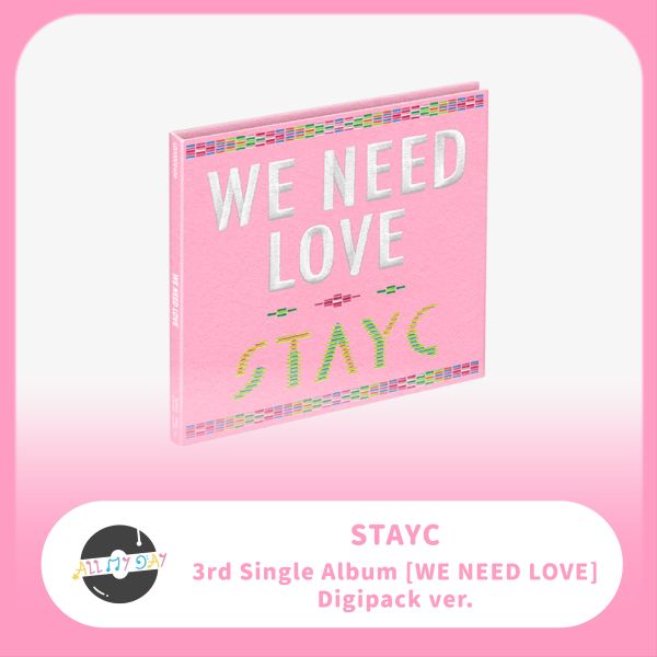 STAYC 單曲三輯《WE NEED LOVE》(Digipack ver.) STAYC,單曲三輯,WE NEED LOVE,Digipack ver.
