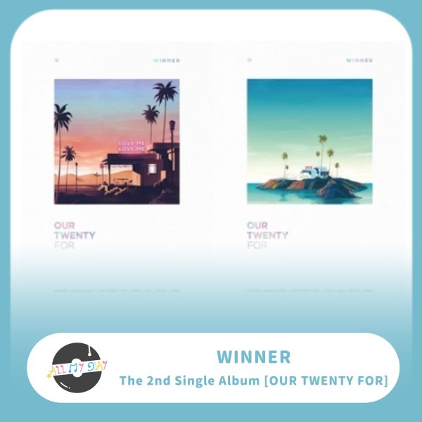 WINNER 單曲二輯《OUR TWENTY FOR》 WINNER,單曲二輯,OUR TWENTY FOR