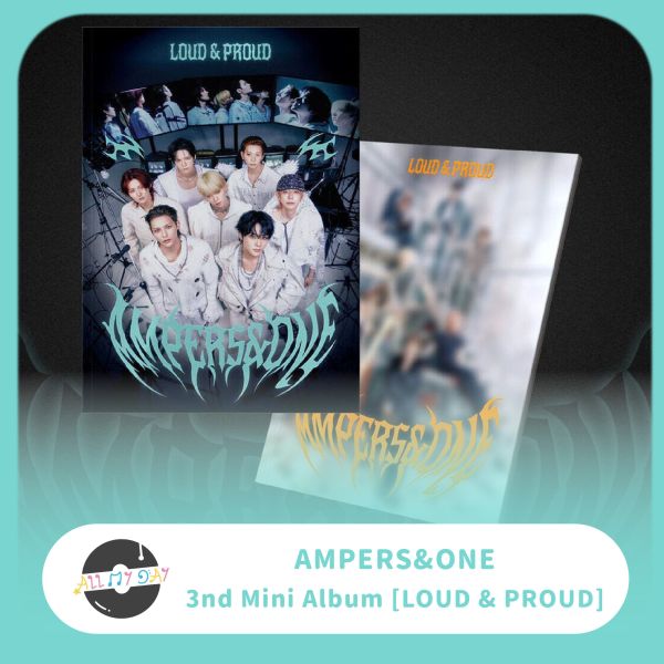 AMPERS&ONE 迷你三輯《LOUD & PROUD》預購 AMPERS&ONE,迷你三輯,LOUD & PROUD