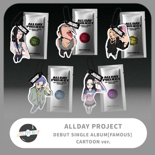 ALLDAY PROJECT 出道單曲《FAMOUS》(CARTOON ver.) ALLDAY PROJECT,出道單曲,FAMOUS,CARTOON ver.