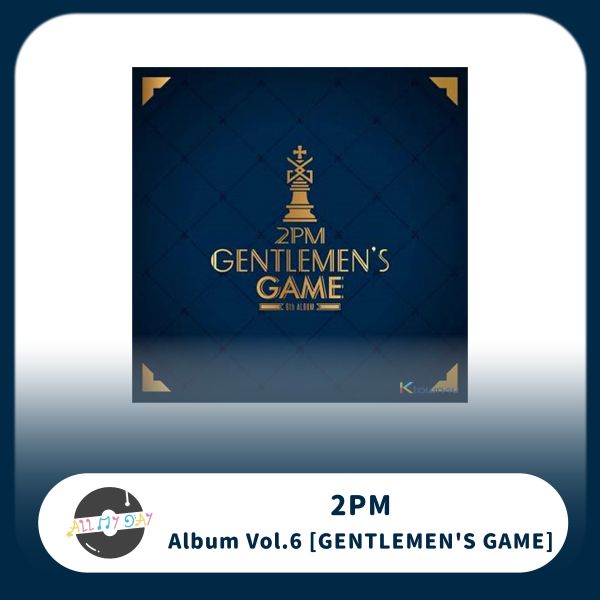 2PM 正規六輯《GENTLEMEN'S GAME》 2PM,正規六輯,GENTLEMEN'S GAME