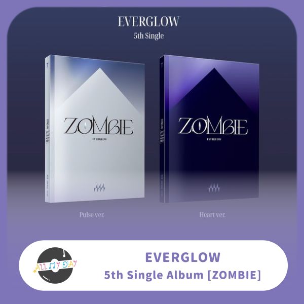 EVERGLOW 單曲五輯 [ ZOMBIE ] EVERGLOW,單曲五輯,ZOMBIE