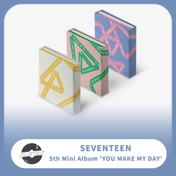 SEVENTEEN 迷你五輯《You Make My Day》 SEVENTEEN,迷你五輯,You Make My Day