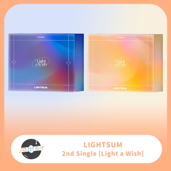 LIGHTSUM 單曲二輯《LIGHT A WISH》 LIGHTSUM,單曲二輯,《LIGHT A WISH》