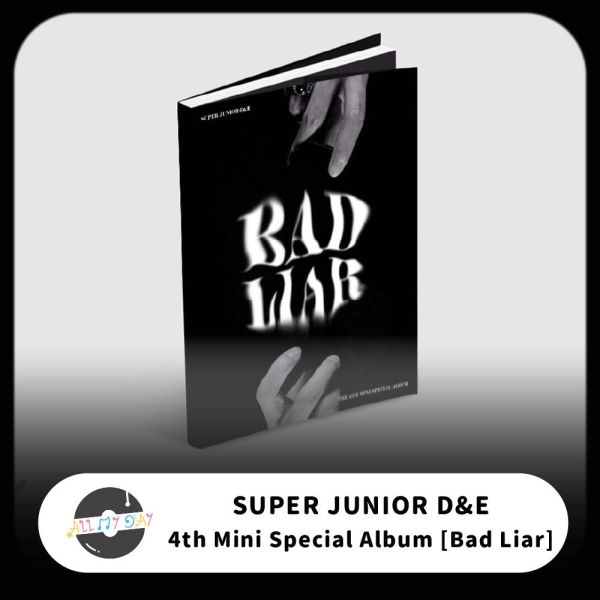 SUPER JUNIOR D&E 迷你四輯特別版《Bad Liar》 SUPER JUNIOR D&E,迷你四輯特別版,Bad Liar