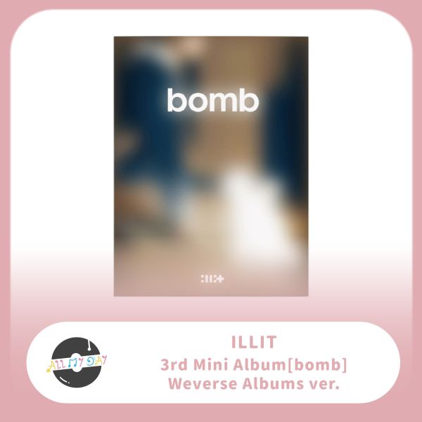 ILLIT 迷你三輯《bomb》（Weverse Albums ver.）預購 ILLIT,迷你三輯,bomb,Weverse Albums ver.