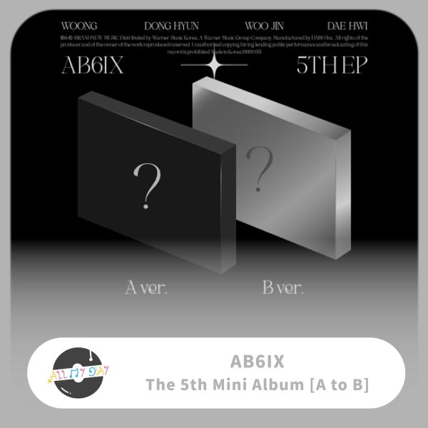 AB6IX 迷你五輯《A to B》 AB6IX,迷你五輯,A to B