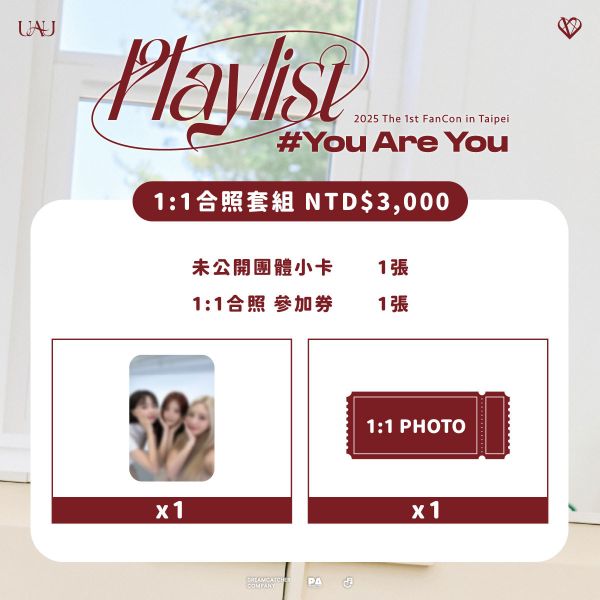 6月15日 2025 UAU The 1st FanCon [Playlist #You Are You] 1:1 PHOTO EVENT in Taipei 6月15日,2025 UAU The 1st FanCon [Playlist #You Are You],1:1 PHOTO EVENT in Taipei
