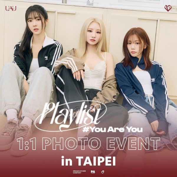 6月15日 2025 UAU The 1st FanCon [Playlist #You Are You] 1:1 PHOTO EVENT in Taipei 6月15日,2025 UAU The 1st FanCon [Playlist #You Are You],1:1 PHOTO EVENT in Taipei
