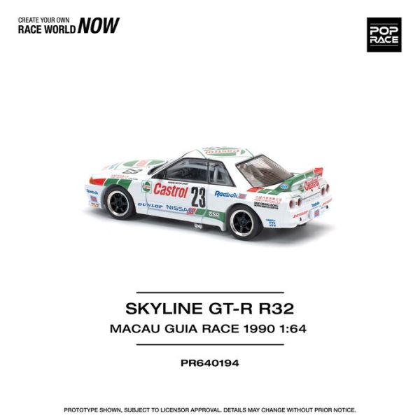 POP RACE 1/64 日產 NISSAN GT-R R32 MACAU GUIA RACE 1990 WINNER PR640194 POP RACE 1/64 日產 NISSAN GT-R R32 MACAU GUIA RACE 1990 WINNER PR640194