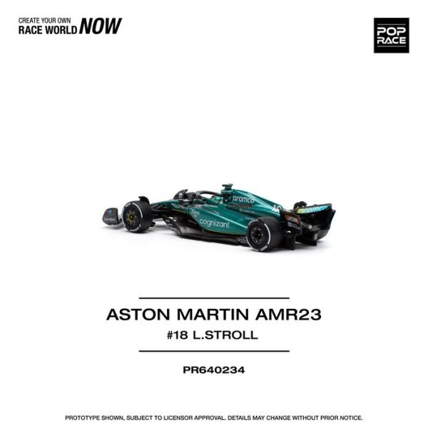POP RACE 1/64 奧斯頓馬丁 ASTON MARTIN AMR23 LANCE STROLL PR640234 POP RACE 1/64 奧斯頓馬丁 ASTON MARTIN AMR23 LANCE STROLL PR640234