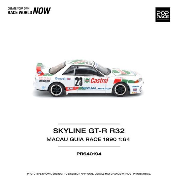 POP RACE 1/64 日產 NISSAN GT-R R32 MACAU GUIA RACE 1990 WINNER PR640194 POP RACE 1/64 日產 NISSAN GT-R R32 MACAU GUIA RACE 1990 WINNER PR640194