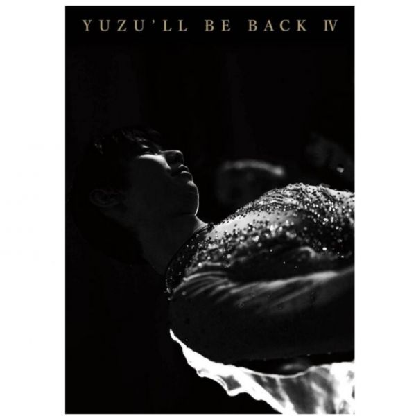 羽生結弦 寫真集 YUZU'LL BE BACK IV 2021~2022 羽生結弦,YUZU'LL BE BACK