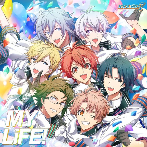 IDOLiSH7 單曲「MY LiFE!」IDOLiSH7 Rainbow City篇*9/16發售! 單曲,MY LiFE,IDOLiSH7,Rainbow City,アイドリッシュセブン