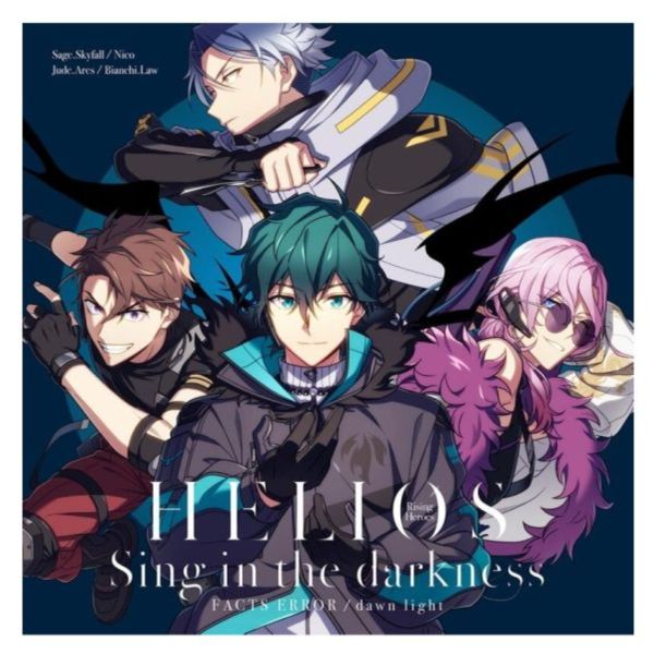 HELIOS Rising Heroes 新篇 主題歌「FACTS ERROR」*8/23發售 HELIOS Rising Heroes 新篇主題歌 FACTS ERROR