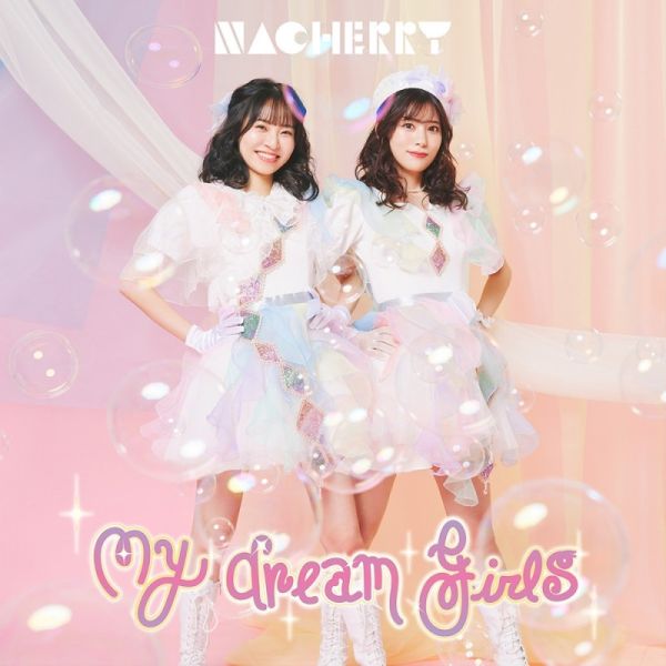 夢想成為魔法少女 OP 「My dream girls」 NACHERRY 動畫盤 歌手盤 *2/21發售 夢想成為魔法少女 OP 「My dream girls」 NACHERRY 動畫盤 歌手盤