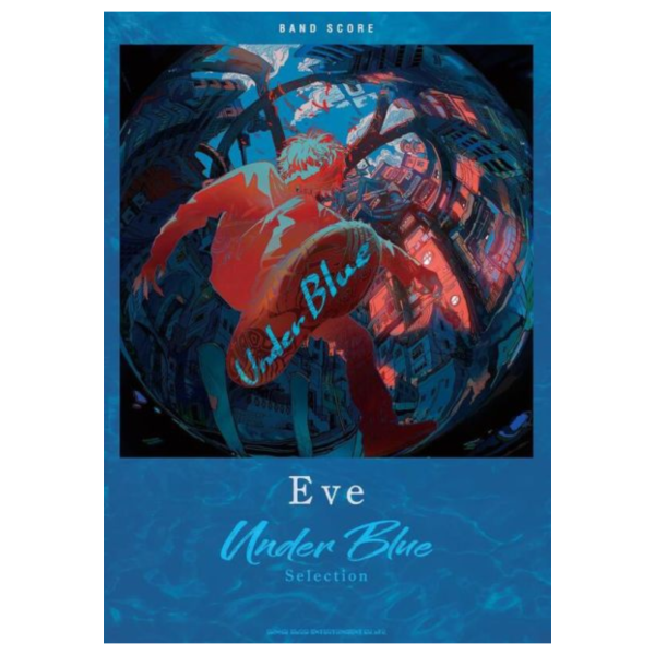 樂譜 團譜 Eve「Under Blue」Selection *7/12發售! 樂譜,團譜,Eve,Under Blue,Selection