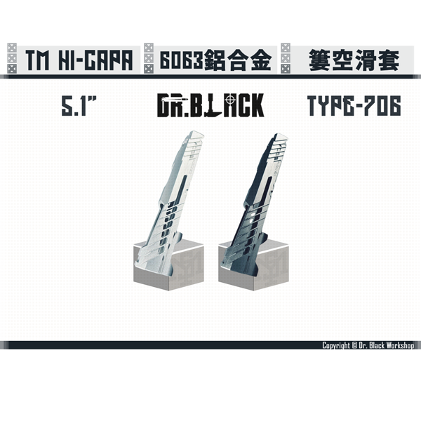 DR. BLACK Hi-capa "Type-706" 5.1" Slide (Silver/Black) Dr. Black,Hi-capa,5.1",Slide,Type-706,YMS AIRSOFT,YMS,AIRSOFT,YAMASHUN,TAIWAN AIRSOFT,AIRSOFT TAIWAN,亞瑪順,生存遊戲