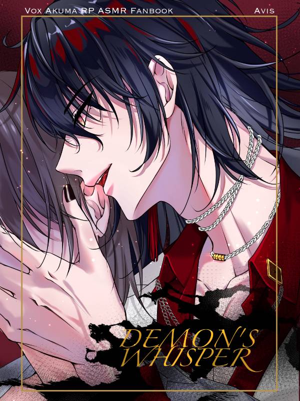 《惡魔低語DEMON'S WHISPER》　／Nijisanji-EN（彩虹社）／VTuber　Vox(ASMR RP)/Kinderd　漫本　BY：Avis 