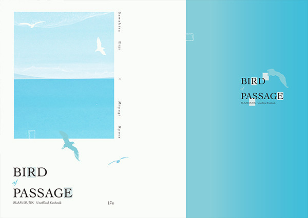 《Bird of Passage》　／SLAM DUNK　Sawakita Eiji/Miyagi Ryota　Novel　BY：一七 