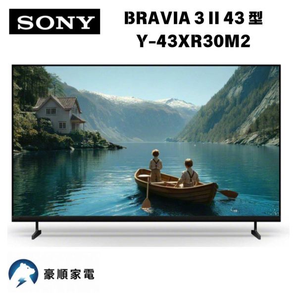 【聊聊再折】SONY 索尼 BRAVIA 3 II 43型 XR  Google TV 顯示器 Y-43XR30M2 【聊聊再折】SONY 索尼 BRAVIA 3 II 43型 XR  Google TV 顯示器 Y-43XR30M2