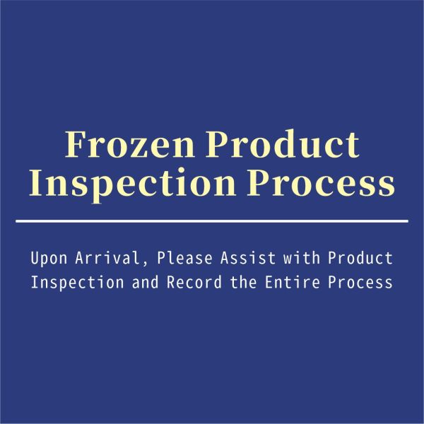 Frozen Product Inspection Process 