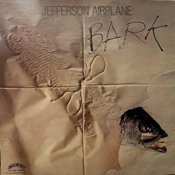 Jefferson Airplane - Bark｜二手老膠1LP 