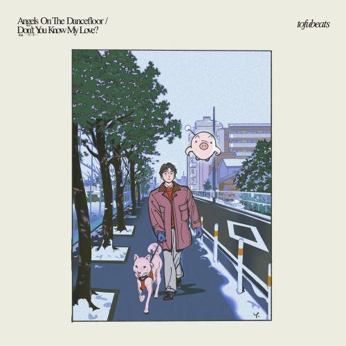 tofubeats - Angels On The Dancefloor / Don’t You Know My Love? feat. 一十三十一 黑膠1LP 