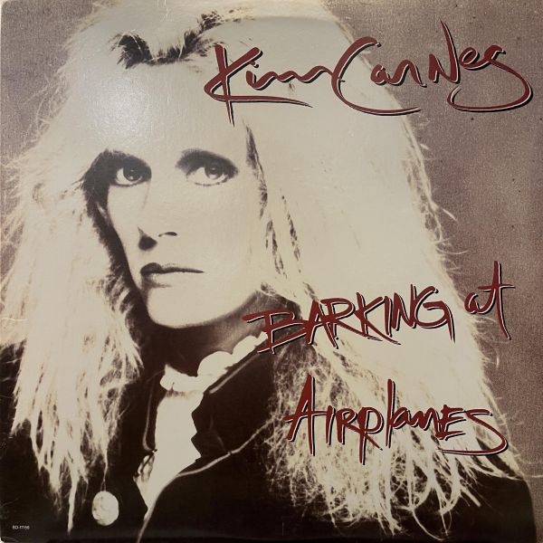 Kim Carnes - Barking At Airplanes｜二手老膠1LP 