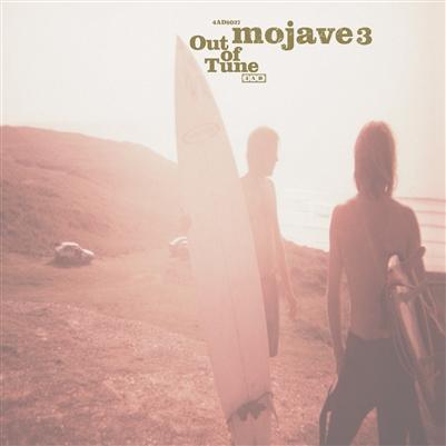 Mojave 3 - Out of Tune 黑膠1LP (2026 Remastered) 