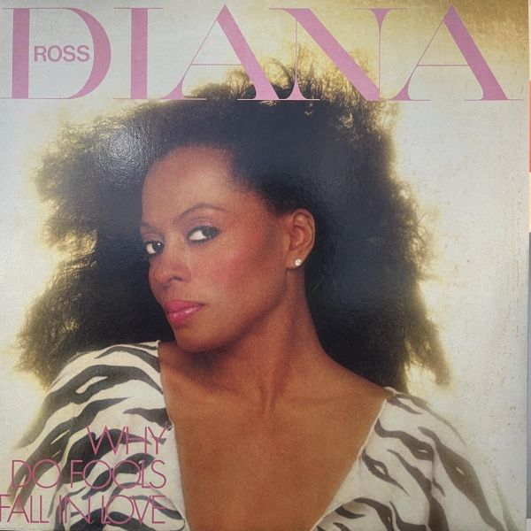 Diana Ross - Why Do Fools Fall In Love｜二手老膠1LP Diana Ross 黑膠、Why Do Fools Fall In Love 黑膠、Diana Ross Why Do Fools Fall In Love 黑膠