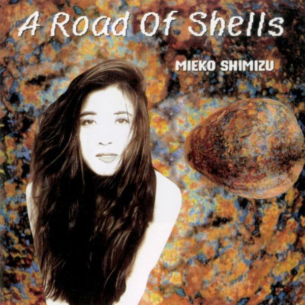 清水三恵子 Mieko Shimizu - 貝の道 黑膠1LP 