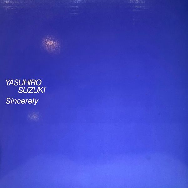 Yasuhiro Suzuki – Sincerely｜二手老膠1LP 