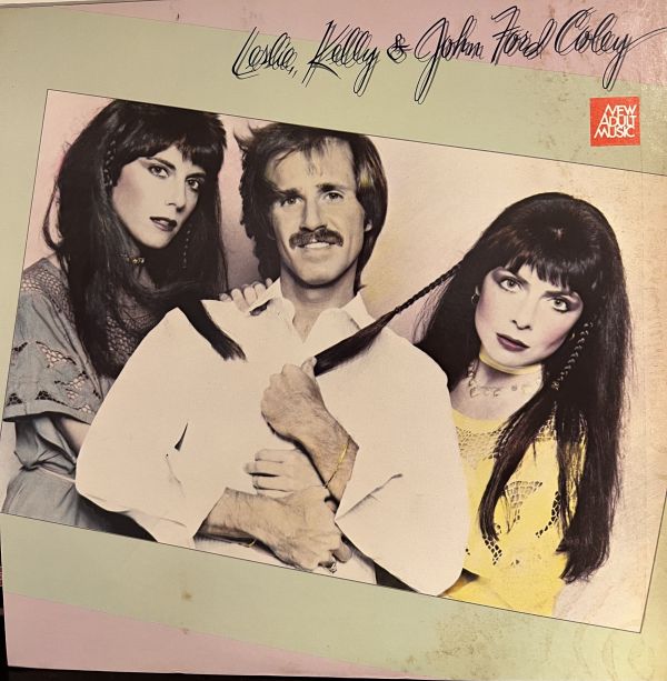 Leslie & Kelly & John Ford Coley - Leslie, Kelly & John Ford Coley 二手老膠1LP 