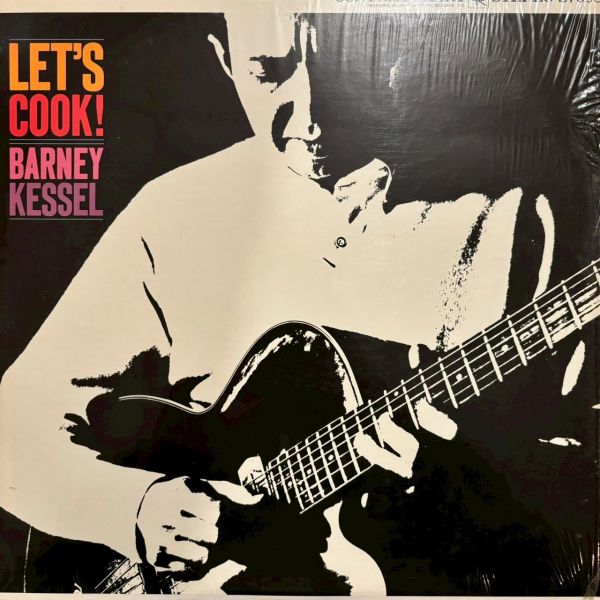 Barney Kessel – Let's Cook! | 二手老膠1LP 