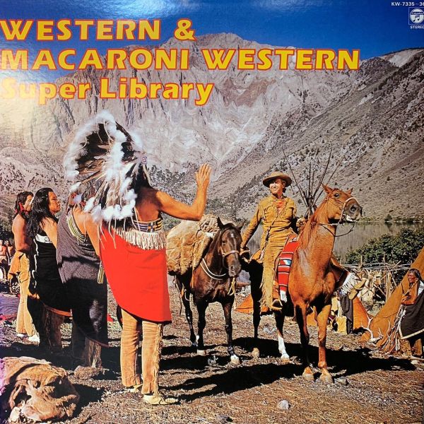 The Movieland Orchestra – Western & Macaroni Western Super Library | 二手老膠1LP 