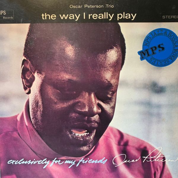 Oscar Peterson Trio – The Way I Really Play | 二手老膠1LP 