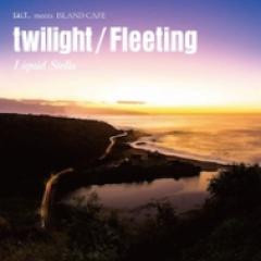 Liquid Stella - twilight / Fleeting 7吋黑膠1EP 