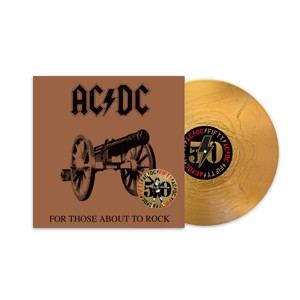 AC/DC - FOR THOSE ABOUT TO ROCK (WE SALUTE YOU) 出道50週年紀念 限量金色彩膠1LP 