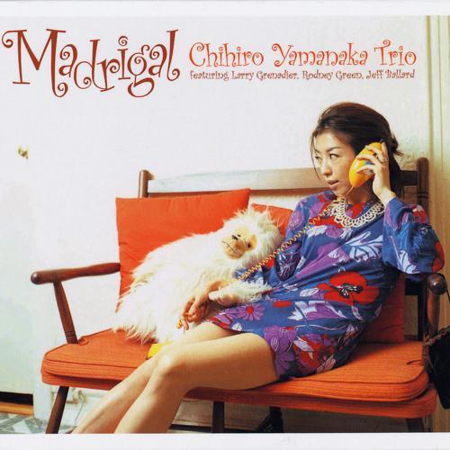 山中千尋 Chihiro Yamanaka Trio - Madrigal 黑膠1LP 