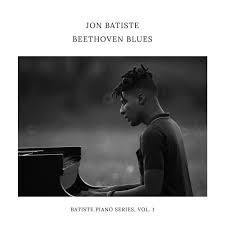 Jon Batiste – Beethoven Blues - Batiste Piano Series, Vol. 1 黑膠1LP 