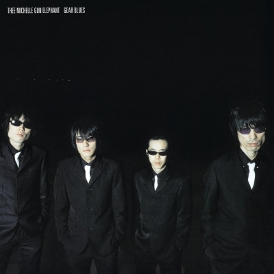 THEE MICHELLE GUN ELEPHANT - GEAR BLUES 黑膠2LP 