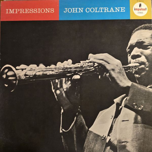 John Coltrane – Impressions | 二手老膠1LP 