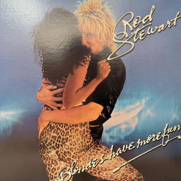 Rod Stewart -Blondes Have More Fun 二手老膠1LP Rod Stewart Blondes Have More Fun 黑膠, Rod Stewart 黑膠, Blondes Have More Fun LP, Rod Stewart LP, Rod Stewart 專輯