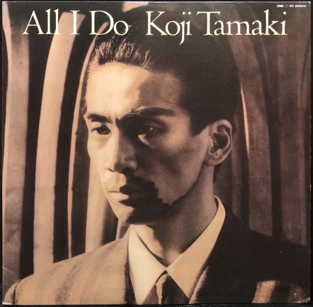 玉置浩二Koji Tamaki - All I Do 二手老膠1LP 