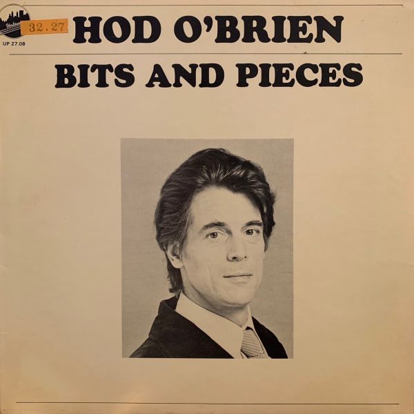 Hod O'Brien – Bits And Pieces 二手老膠1LP 