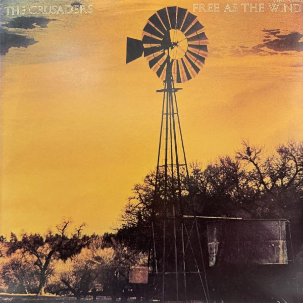The Crusaders - Free As The Wind｜二手老膠1LP The Crusaders 黑膠、Free As The Wind 黑膠、The Crusaders Free As The Wind 黑膠、The Crusaders 二手黑膠