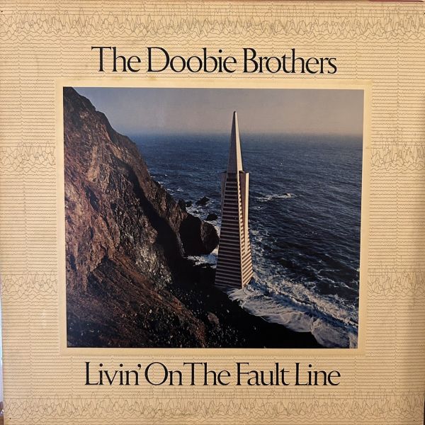 The Doobie Brothers – Livin' On The Fault Line 二手老膠 1LP 